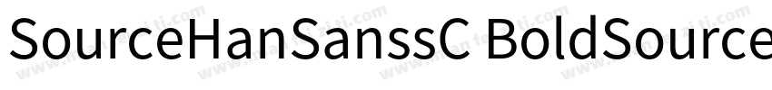 SourceHanSanssC BoldSourceHanSansSC字体转换
